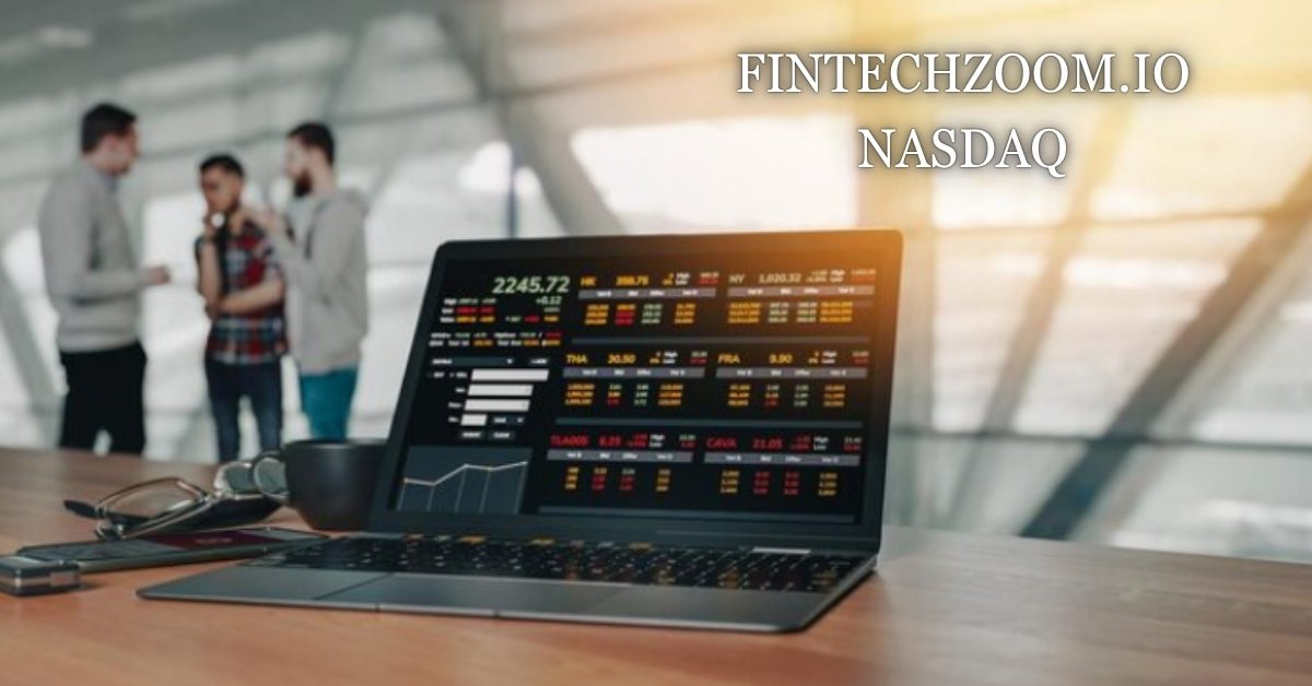Fintechzoom.io Nasdaq