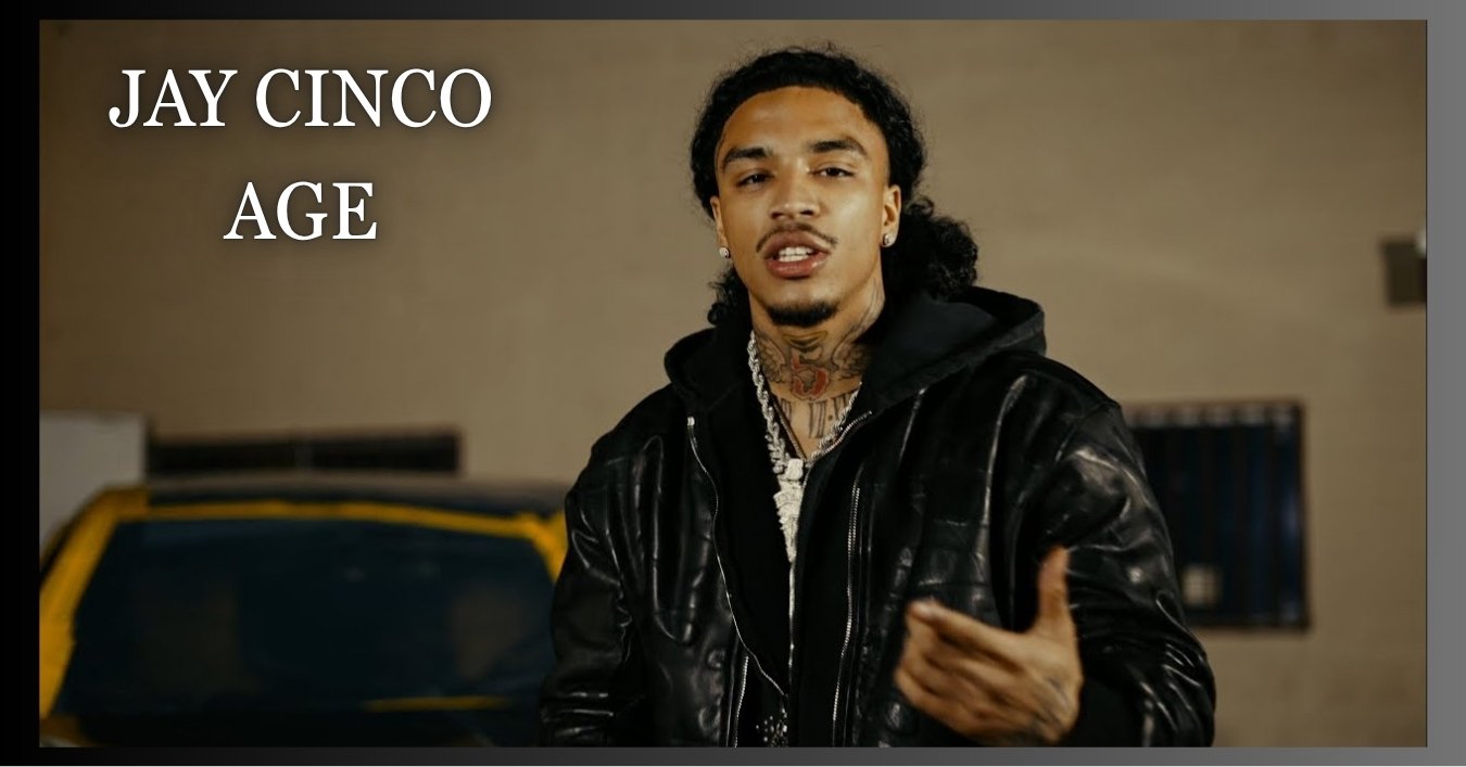 Jay Cinco Age