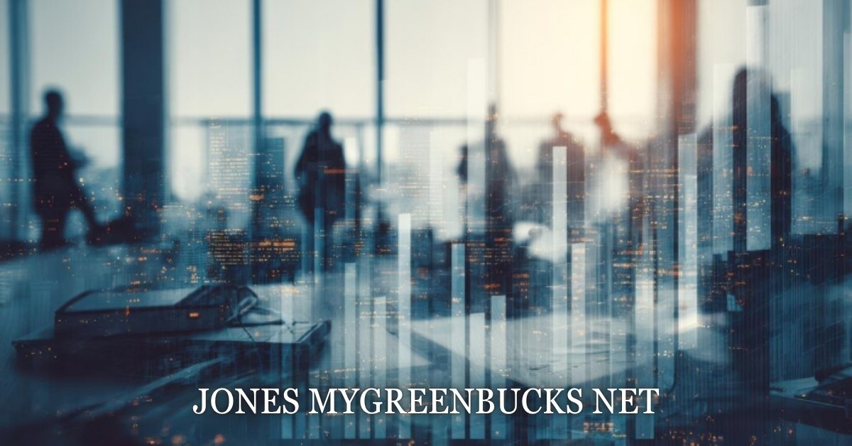 Jones mygreenbucks net