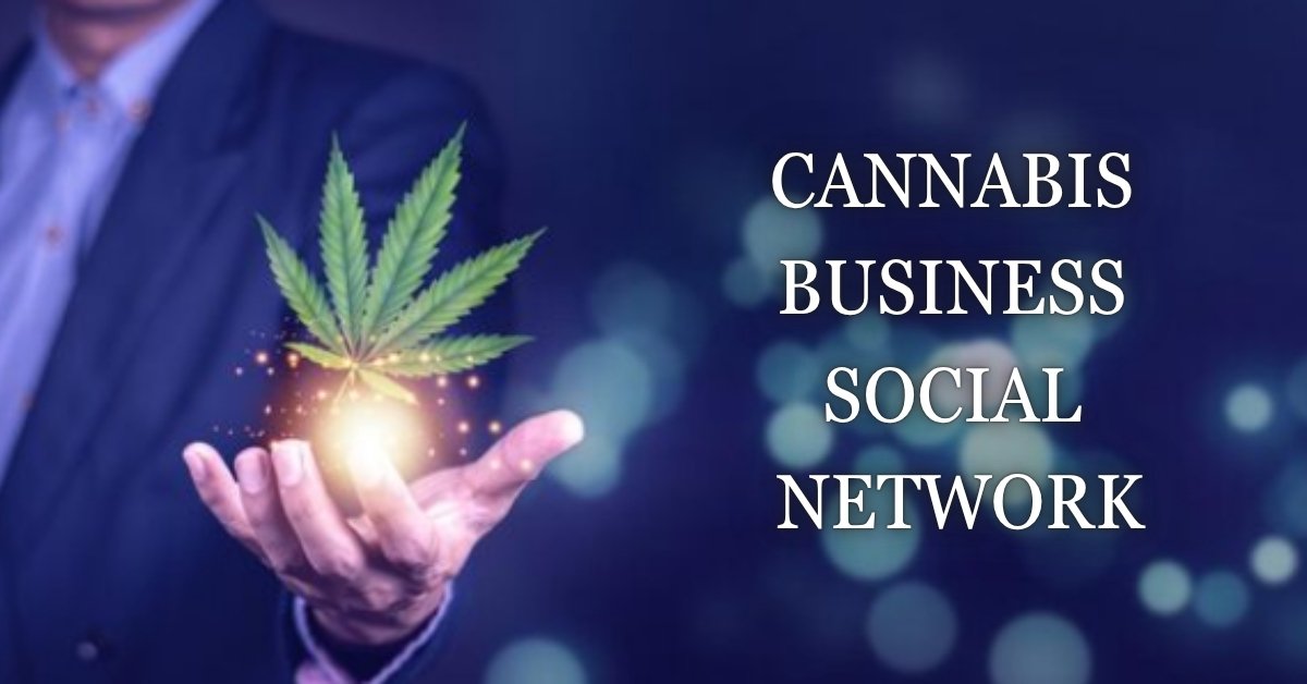 cannabis business social network